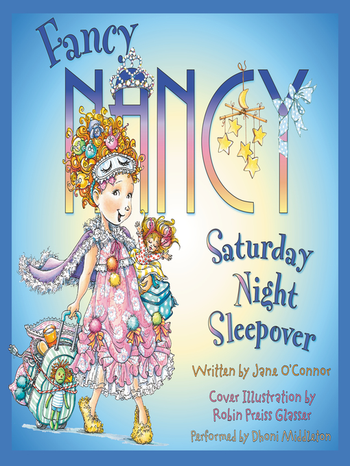 Title details for Saturday Night Sleepover by Jane O'Connor - Wait list